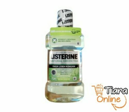 LISTERINE NATURAL GREEN TEA : 250 ML