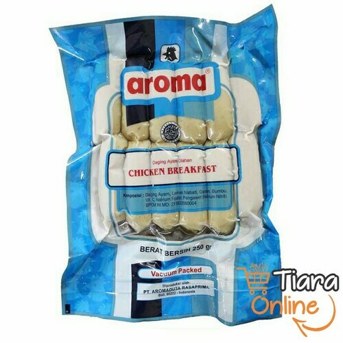 AROMA - CHICKEN BREAKFAST : 250 GR