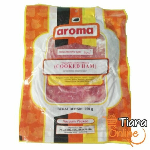 AROMA - COOKED HAM : 250 GR