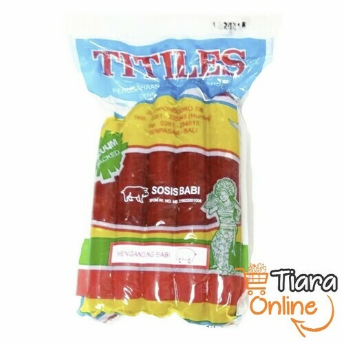 TITILES - SOSIS BABI : 500 GR