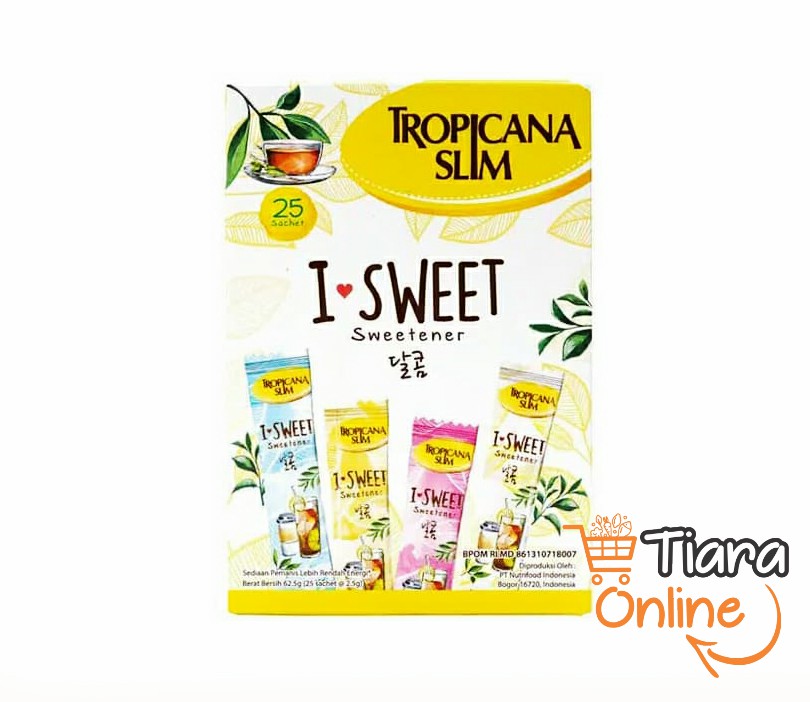 TROPICANA SLIM - SWEETENER I-SWEET BOX : 25X2.5 GR
