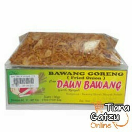 CAP DAUN BAWANG  - BAWANG GORENG : 50 GR